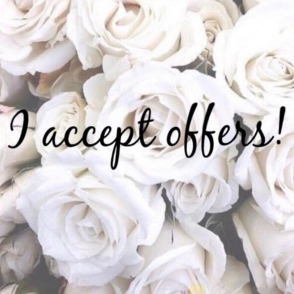 REASONABLE OFFERS Welcome. Bundle and save.